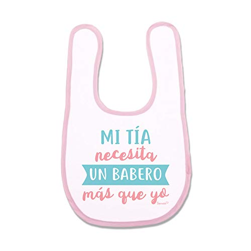 SUPERMOLON Babero bebé Mi tía necesita un babero más que yo Rosa pastel con velcro