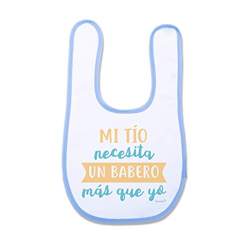 SUPERMOLON Babero bebé Mi tio necesita un babero más que yo Azul celeste con velcro