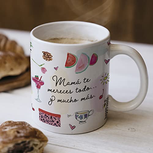 HappyMots - Taza Dia de la Madre - Mamá Te Lo Mereces Todo y Mucho Más - Regalo Madre (esp)