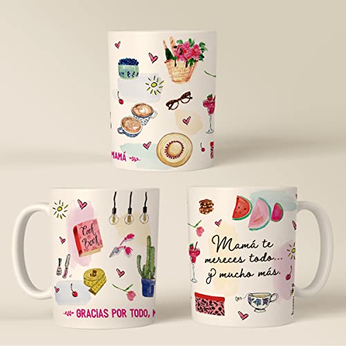 HappyMots - Taza Dia de la Madre - Mamá Te Lo Mereces Todo y Mucho Más - Regalo Madre (esp)