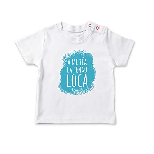 SUPERMOLON Camiseta bebé A mi tía la tengo loca Blanco 1-2 años