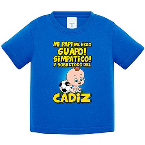 Camiseta bebé mi papi me hizo guapo simpático y sobretodo aficionado al fútbol de Cádiz - Azul Royal, 1 año